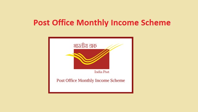 Post Office Monthly Income Scheme 